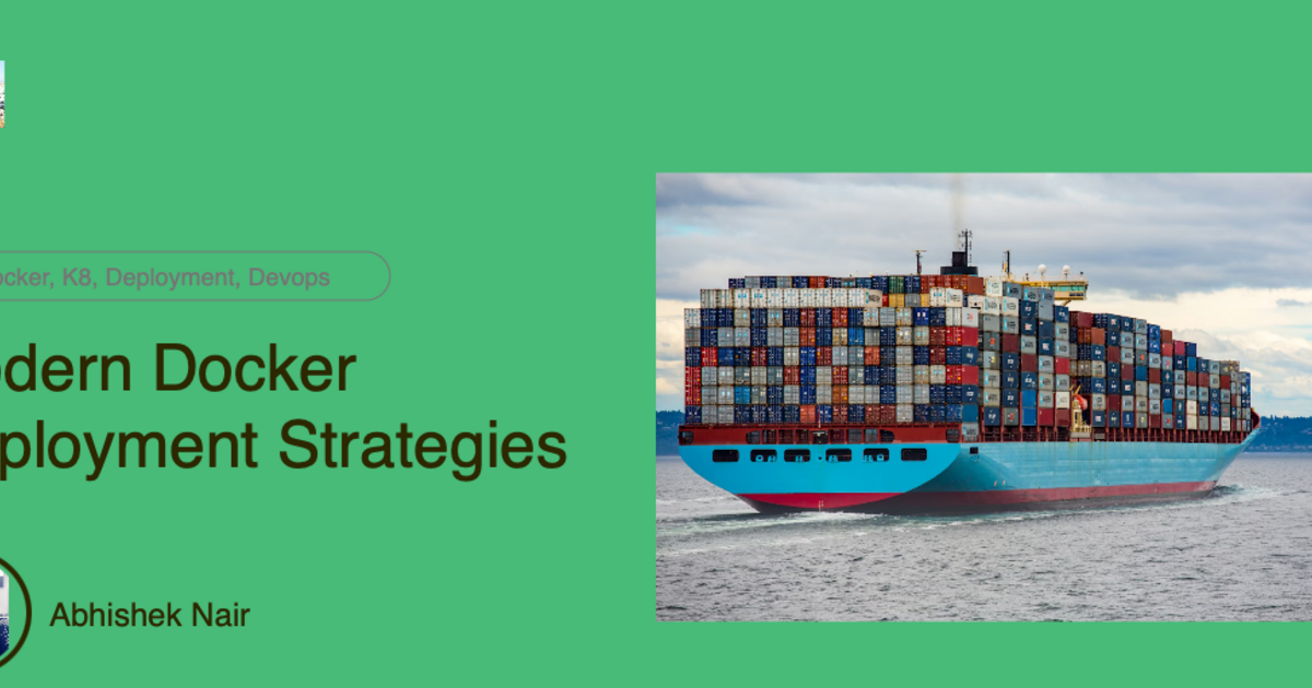 Modern Docker Deployment Strategies for Production